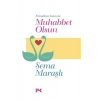 Evlendikten Sonra da Muhabbet Olsun