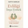 Evliliği İnşa Etmek