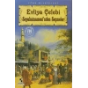 Evliya Çelebi Seyahatnamesinden Seçmeler
