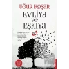 Evliya ve Eşkıya