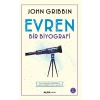 Evren Bir Biyografi