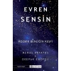 Evren Sensin - Kozmik Benliğin Keşfi
