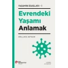 Evrendeki Yaşamı Anlamak