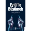 Eylülle Büyümek