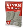 Eyvah İş Hayatı