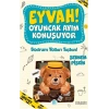 Eyvah ! Oyuncak Ayım  Konuşuyor 3 – Bodrum Yolları Taştan !