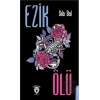 Ezik Ölü