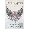 Faded Roses