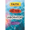Faith in the Laboratory