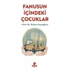 Fanusun İçindeki Çocuklar