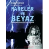 Fareler ve Beyaz