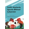 Farklı Alanlarda Sporda Bilimsel Çalışmalar