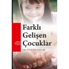 Farklı Gelişen Çocuklar