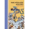 Fars Mitolojisi Sözlüğü