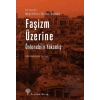 Faşizm Üzerine Önlenebilir Yükseliş