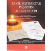 Fazıl Bayraktar Paşa’nın Mektupları - Doç. Dr. Eyüp Akman