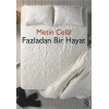 Fazladan Bir Hayat
