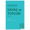 Felsefe Açısından Savaş ve Toplum