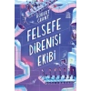 Felsefe Direnişi Ekibi