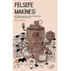 Felsefe Makinesi