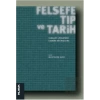 Felsefe, Tıp ve Tarih : Tabakat Literatürü Üzerine Bir İnceleme