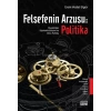 Felsefenin Arzusu: Politika