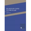 Felsefenin Yapısı ve Sorunları