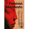 Feminist Manifesto - Kadınların Özgürlüğü İçin 15 Madde