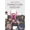 Feministlerin Derdi Ne?