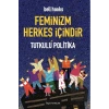 Feminizm Herkes İçindir