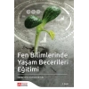 Fen Bilimlerinde Yaşam Becerileri Eğitimi