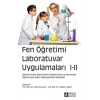 Fen Öğretimi Laboratuvar Uygulamaları I-II