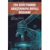 Fen Öğretiminde Araştırmaya Dayalı Öğrenme