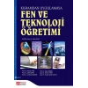 Fen ve Teknoloji Öğretimi (Kuramdan Uygulamaya)