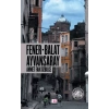 Fener Balat Ayvansaray