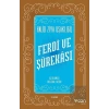 Ferdi ve Şürekası (Açıklamalı Orijinal Metin)