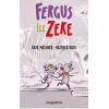 Fergus ile Zeke