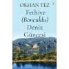Fethiye (Boncuklu) Deniz Güncesi