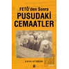 FETÖden Sonra Pusudaki Cemaatler