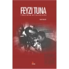 Feyzi Tuna - Yönetmenin Yolculuğu