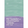 Fikir Hareketleri ve Liberal Düşünce Topluluğu