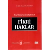 Fikri Haklar (Sınai Mülkiyet Kanununa Göre)
