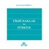 Fikri Haklar ve Türkiye - Mustafa Ünsal Piroğlu