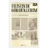 Filistinde Gördüklerim