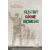 Filistin’i Görme Biçimleri