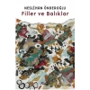 Filler ve Balıklar