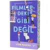 Filmlerdeki Gibi Değil