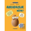 Filozof Çocuk : Arkadaşlık Nedir?