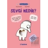 Filozof Çocuk : Sevgi Nedir?
