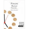 Finans, Hayat, Vesaire...